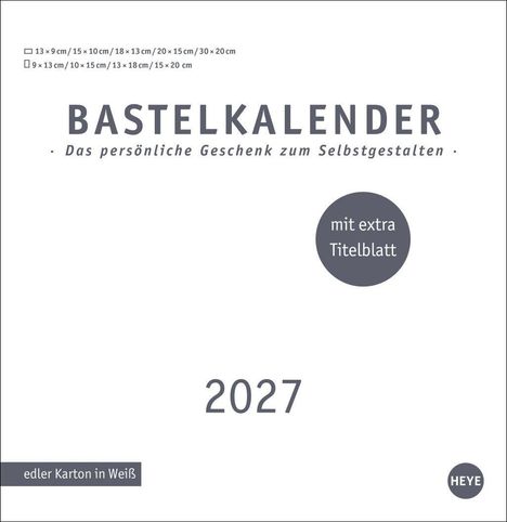 "Bastelkalender 2027" steht im Zentrum, darunter: "Das persönliche Geschenk zum Selbstgestalten." "Mit extra Titelblatt" steht in einem Kreis.