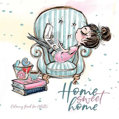 Monsoon Publishing: Home Sweet Home Coloring Book for Adults, Buch