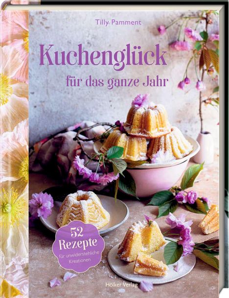 Tilly Pamment: Kuchenglück für das ganze Jahr, Buch