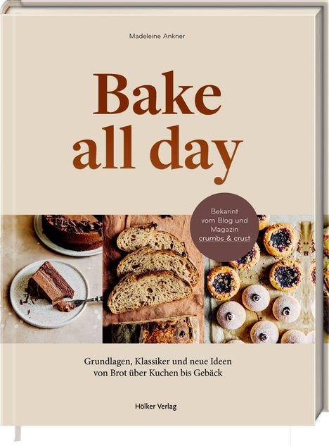 Madeleine Ankner: Bake all day, Buch