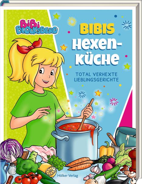 Bibis Hexenküche: Total verhexte Lieblingsgerichte. Illustration von Bibi mit Kochtopf, Gemüse und bunten Sternen.
