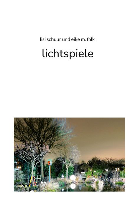 Lisi Schuur: lichtspiele, Buch