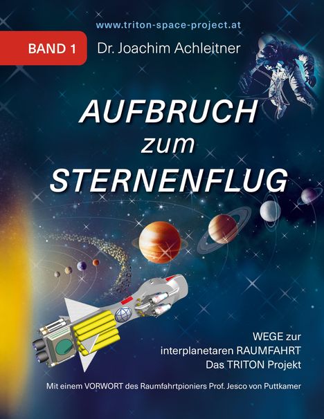 Joachim Achleitner: Aufbruch zum Sternenflug, Band 1, Buch