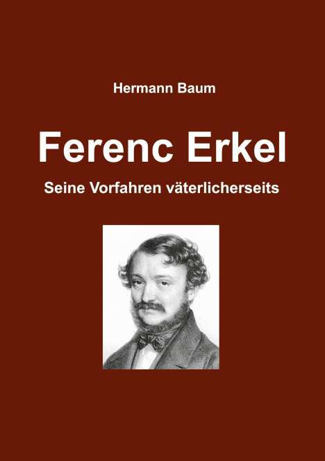 Hermann Baum: Ferencz Erkel, Buch