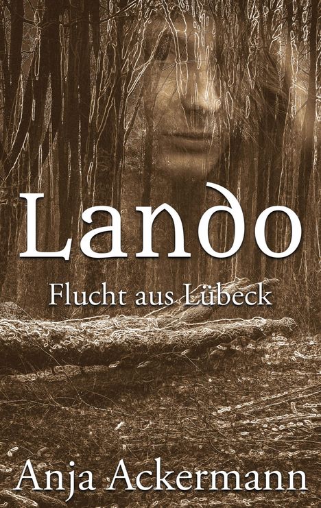 Anja Ackermann: Lando, Buch
