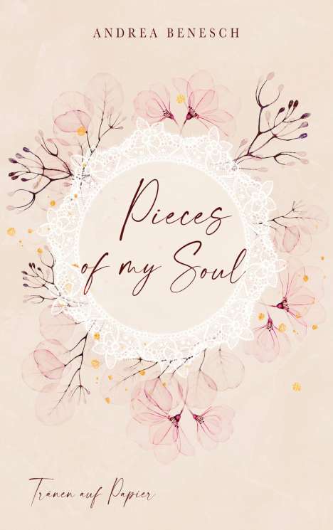 Andrea Benesch: Pieces of my Soul, Buch