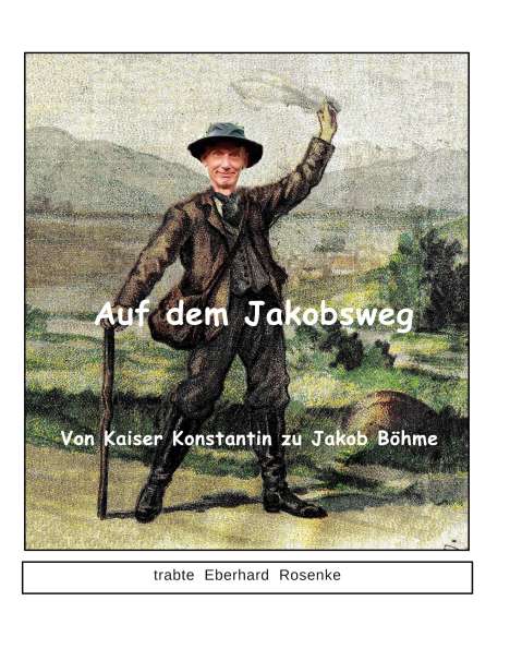 Eberhard Rosenke: Auf dem Jakobsweg, Buch