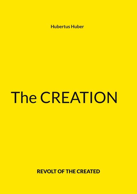 Hubertus Huber: The Creation, Buch