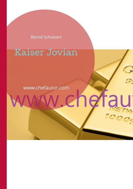 Bernd Schubert: Kaiser Jovian, Buch