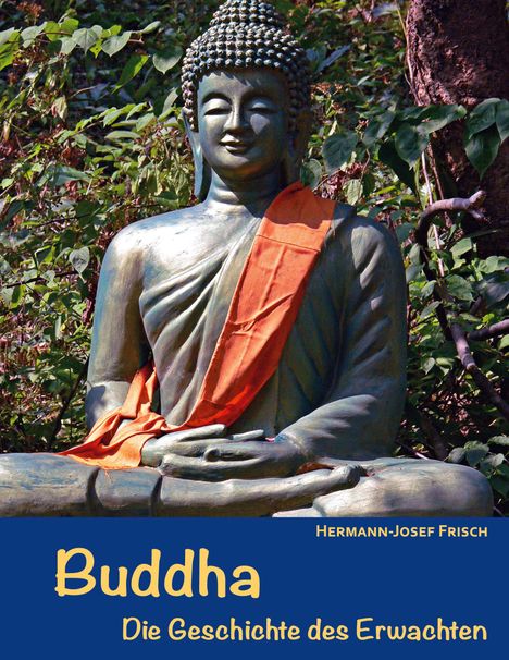 Hermann-Josef Frisch: Buddha, Buch