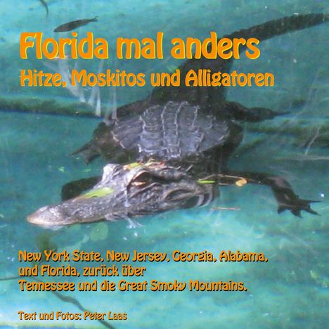 Peter Laas: Florida mal anders, Buch