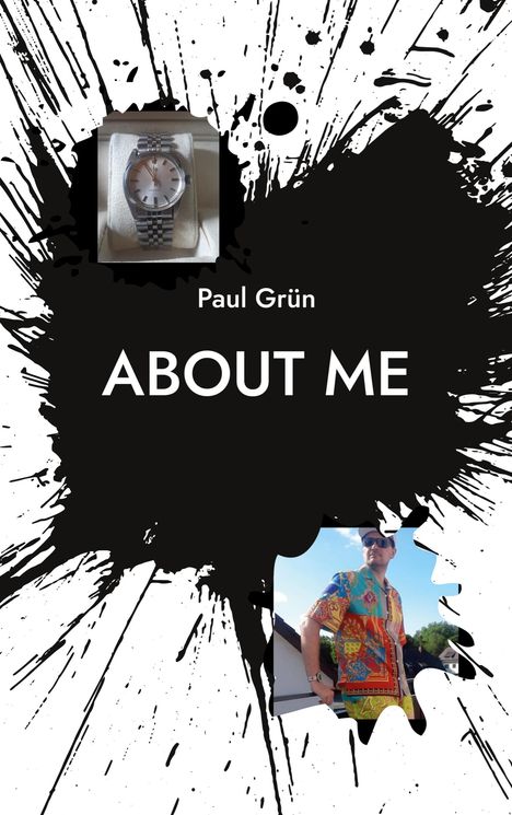 Paul Grün: about me, Buch