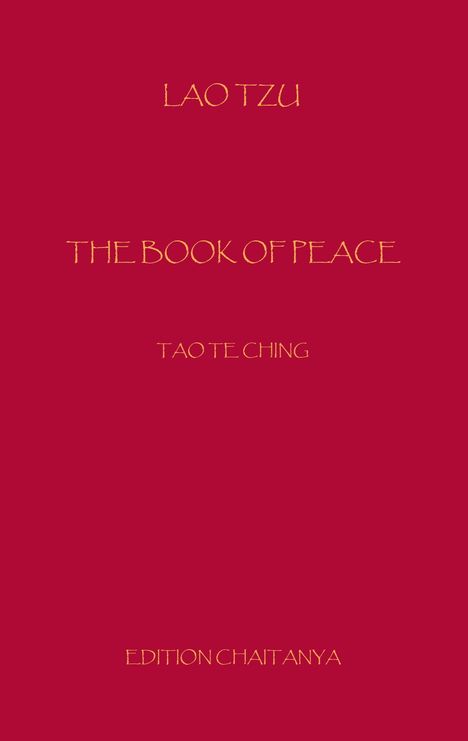 Lao Tsu: The Book of Peace, Buch