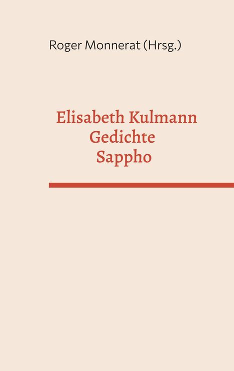Elisabeth Kulmann Gedichte - Sappho, Buch