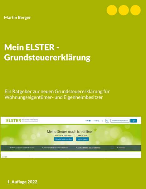 Martin Berger: Mein ELSTER - Grundsteuererklärung, Buch