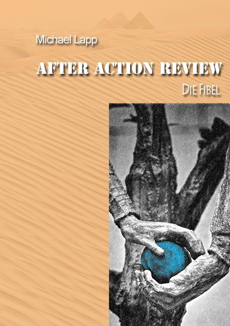 Michael Lapp: After Action Review, Buch