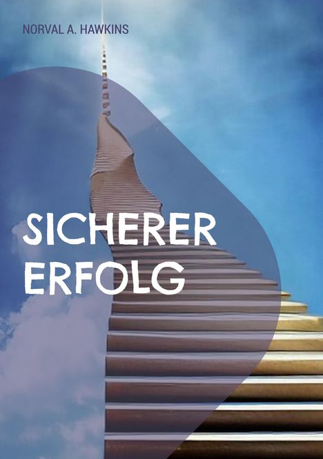 Norval A. Hawkins: Sicherer Erfolg, Buch