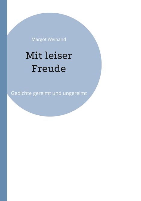 Margot Weinand: Mit leiser Freude, Buch