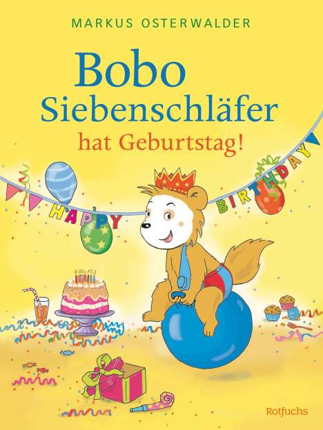 Diana Steinbrede: Bobo Siebenschläfer hat Geburtstag!, Buch