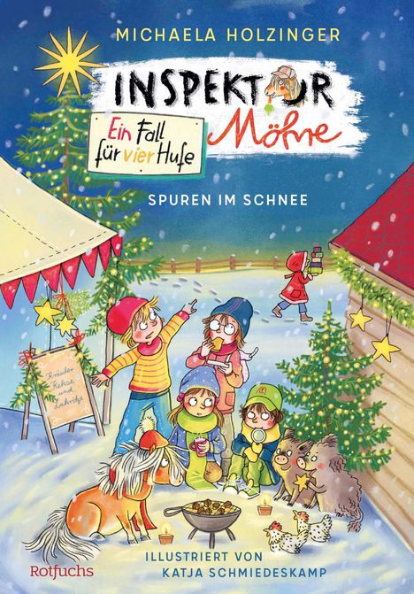 Michaela Holzinger: Inspektor Möhre - Ein Fall für vier Hufe: Spuren im Schnee, Buch