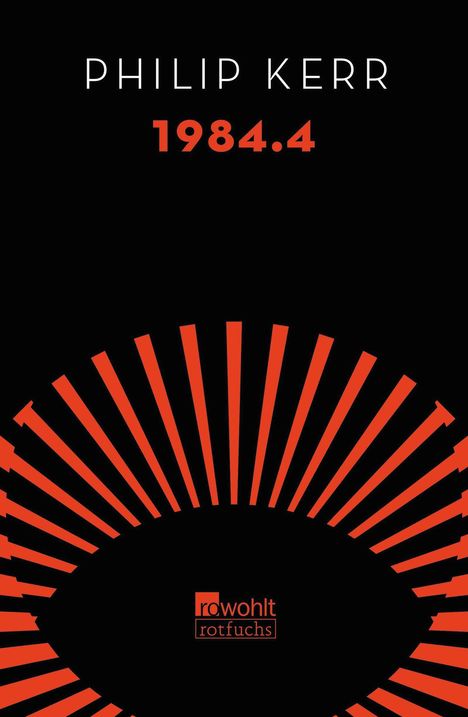 Philip Kerr: 1984.4, Buch