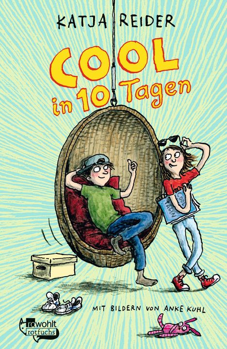 Katja Reider: Cool in 10 Tagen, Buch