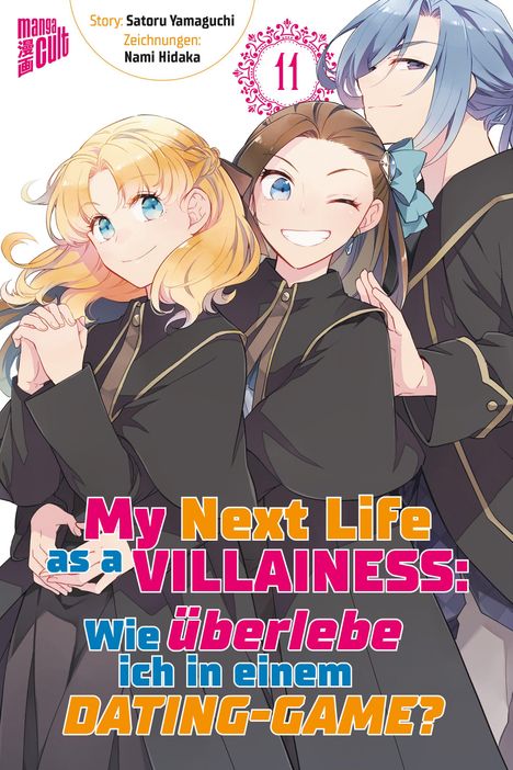 Ein Manga-Cover mit drei Charakteren in schwarzen Uniformen. Titel: "My Next Life as a Villainess: Wie überlebe ich in einem Dating-Game?"