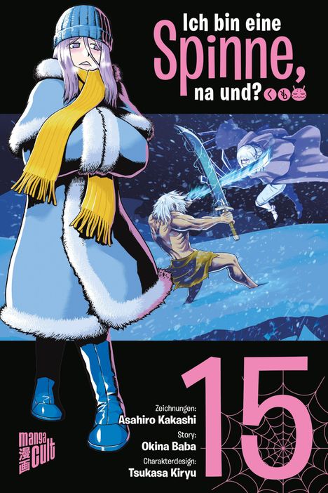 „Ich bin eine Spinne, na und?“ steht groß, darunter „15“. Gezeichnete Figur in Winterkleidung, darunter Kampfszene.