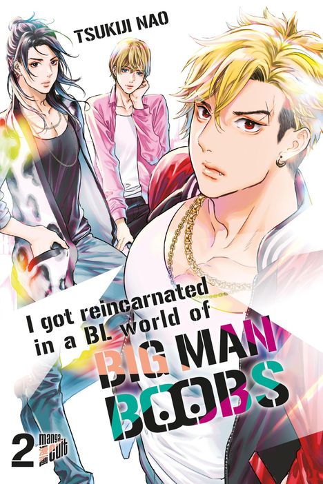 Ein dynamisches Manga-Cover mit drei stilisierten Figuren in modischer Kleidung und einem lebendigen Farbschema.