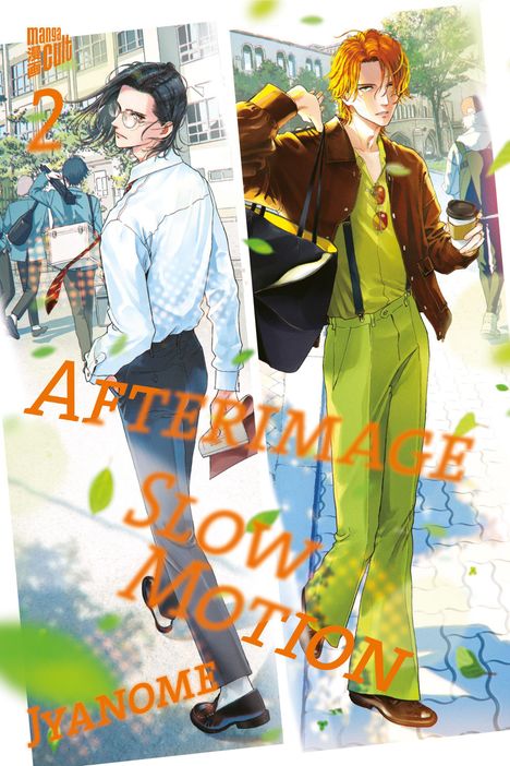 "AFTERIMAGE SLOW MOTION JYANOME". Zwei stilvolle Männer. Links im Bürooutfit, rechts farbenfroh mit Tasche und Kaffee.