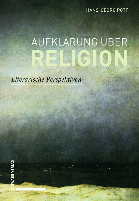 Hans-Georg Pott: Pott, H: Aufklärung über Religion, Buch