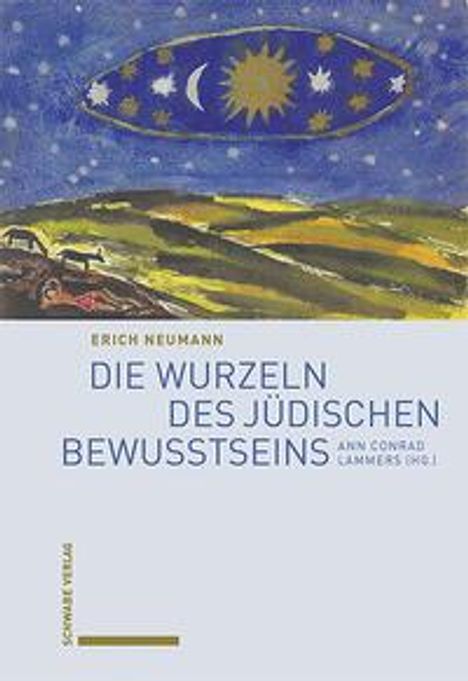 Erich Neumann: Die Wurzeln des jüdischen Bewusstseins, Buch