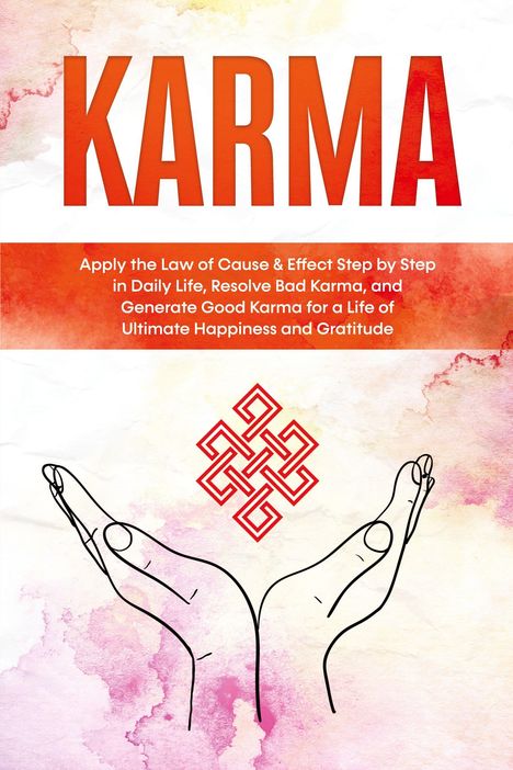 "KARMA" in großen Buchstaben. Hände halten ein keltisches Knotenmuster, Hintergrund in Aquarelloptik.