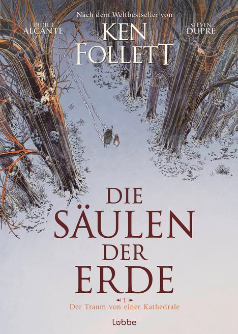 Ken Follett (geb. 1949): Die Säulen der Erde - Der Traum von einer Kathedrale, Buch