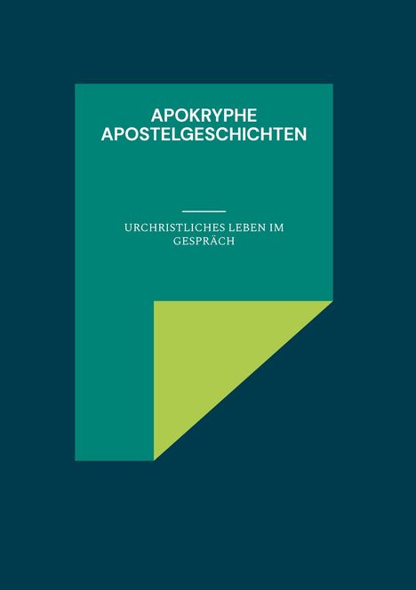 Apokryphe Apostelgeschichten, Buch