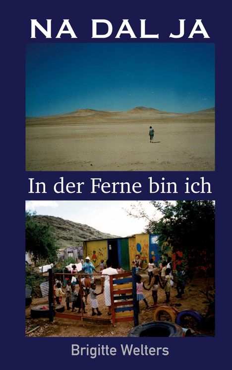 Brigitte Welters: Na Dal Ja, Buch