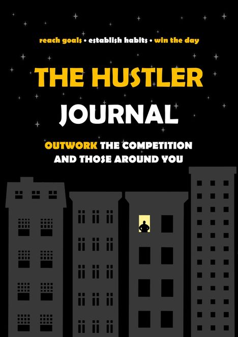 The Hustler Journal | productivity, habits, goals, Buch