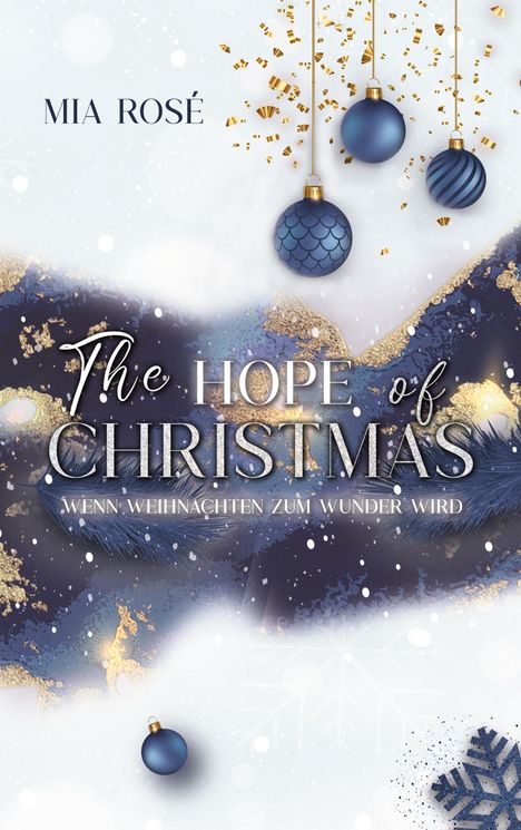 Mia Rosé: The Hope of Christmas, Buch