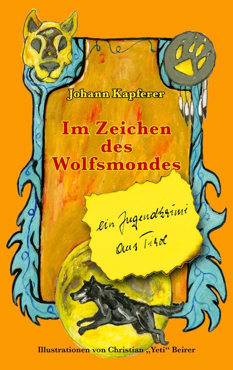 Johann Kapferer: Im Zeichen des Wolfsmondes, Buch