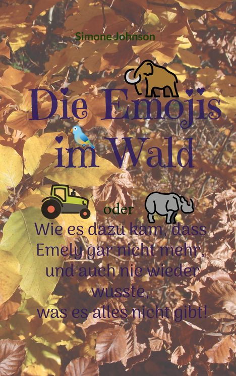 Simone Johnson: Die Emojis im Wald, Buch