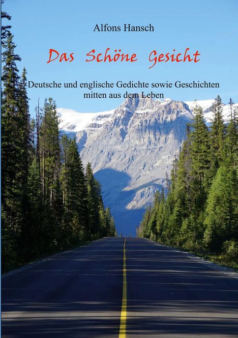 Alfons Hansch: Das Schöne Gesicht, Buch