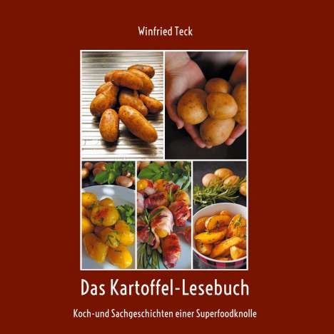 Winfried Teck: Das Kartoffel-Lesebuch, Buch