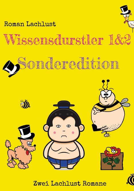 Roman Lachlust: Wissensdurstler 1 &amp; 2, Buch