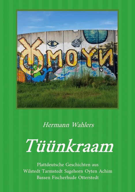 Hermann Wahlers: Tüünkraam, Buch