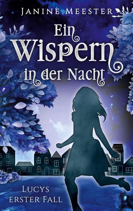 Janine Meester: Ein Wispern in der Nacht, Buch