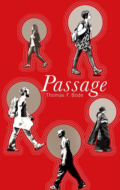 Thomas F. Bode: Passage, Buch