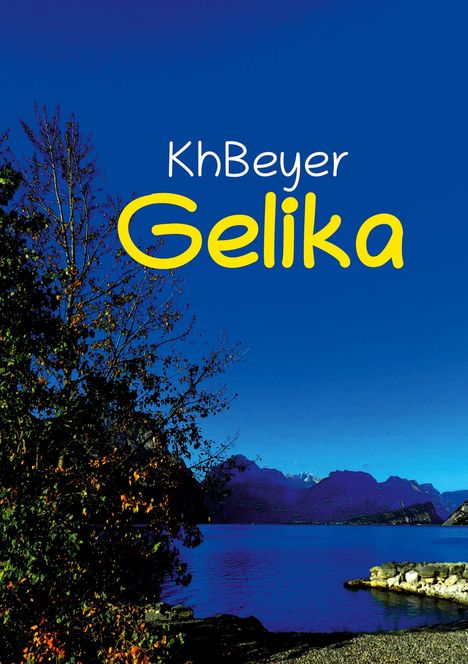 Kh Beyer: Gelika, Buch