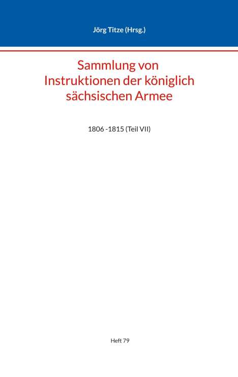 Sammlung von Instruktionen der königlich sächsischen Armee, Buch
