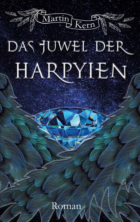 Martin Kern: Das Juwel der Harpyien, Buch