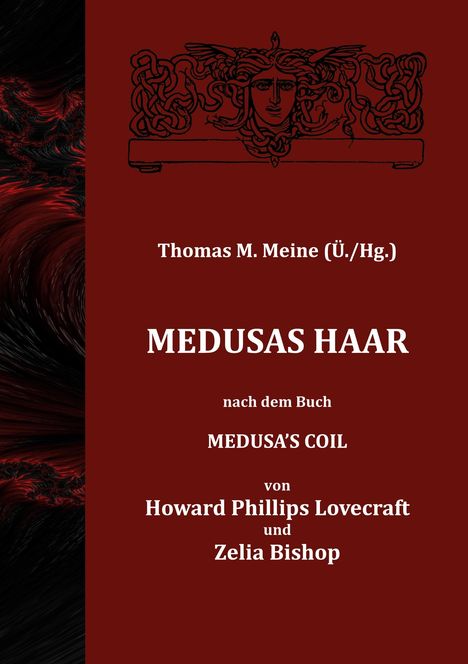 H. P. Lovecraft: Medusas Haar, Buch